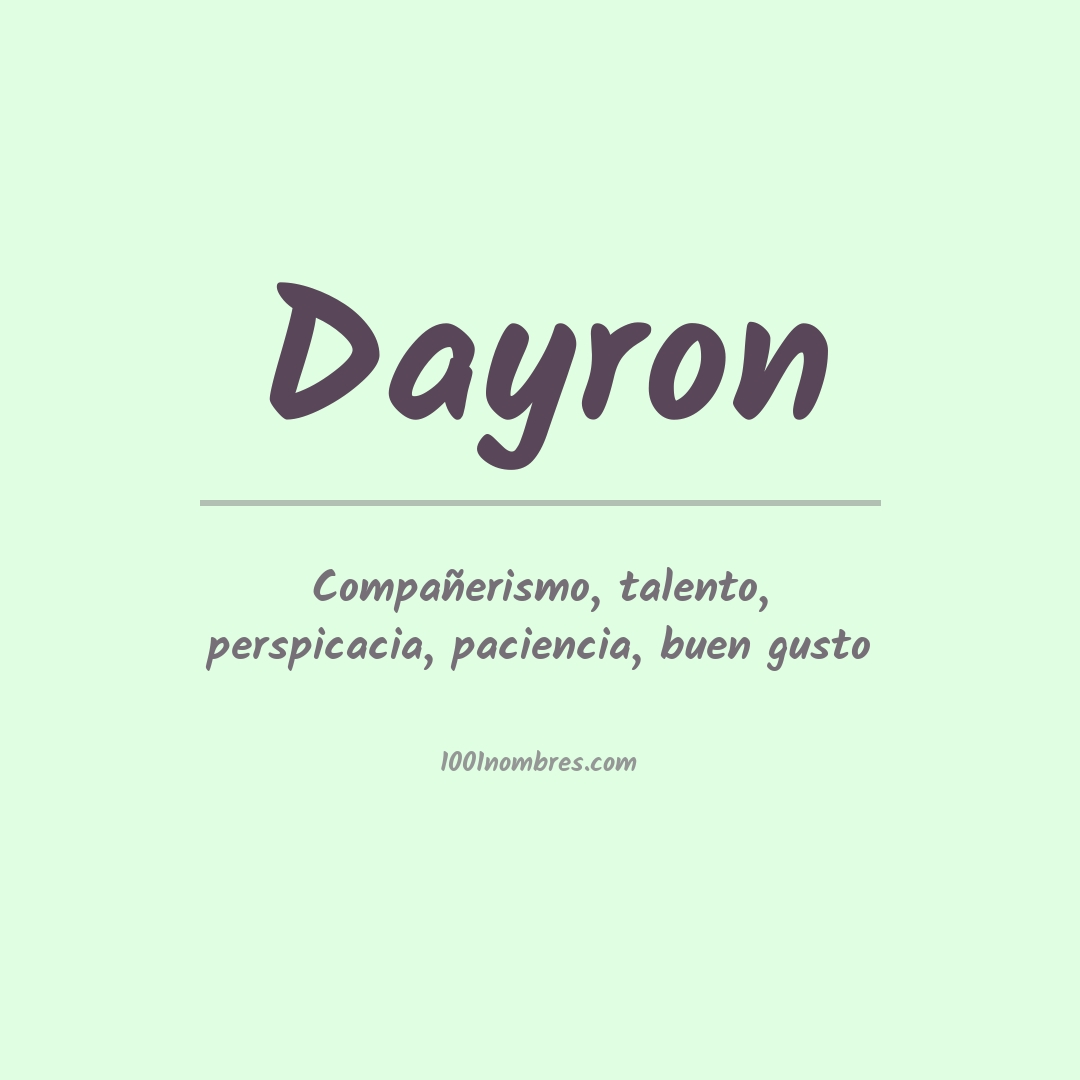 Significado del nombre Dayron