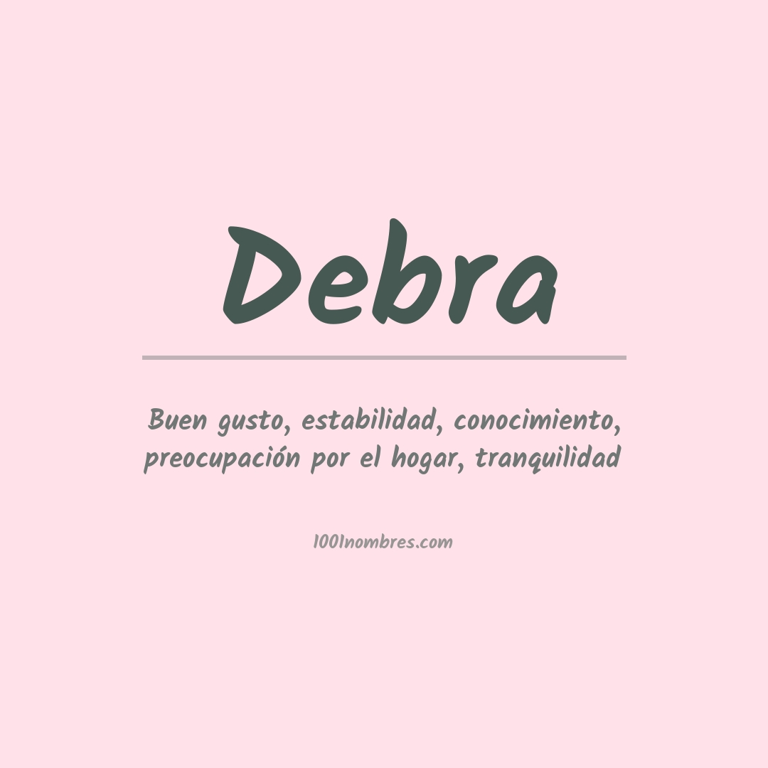 Significado del nombre Debra