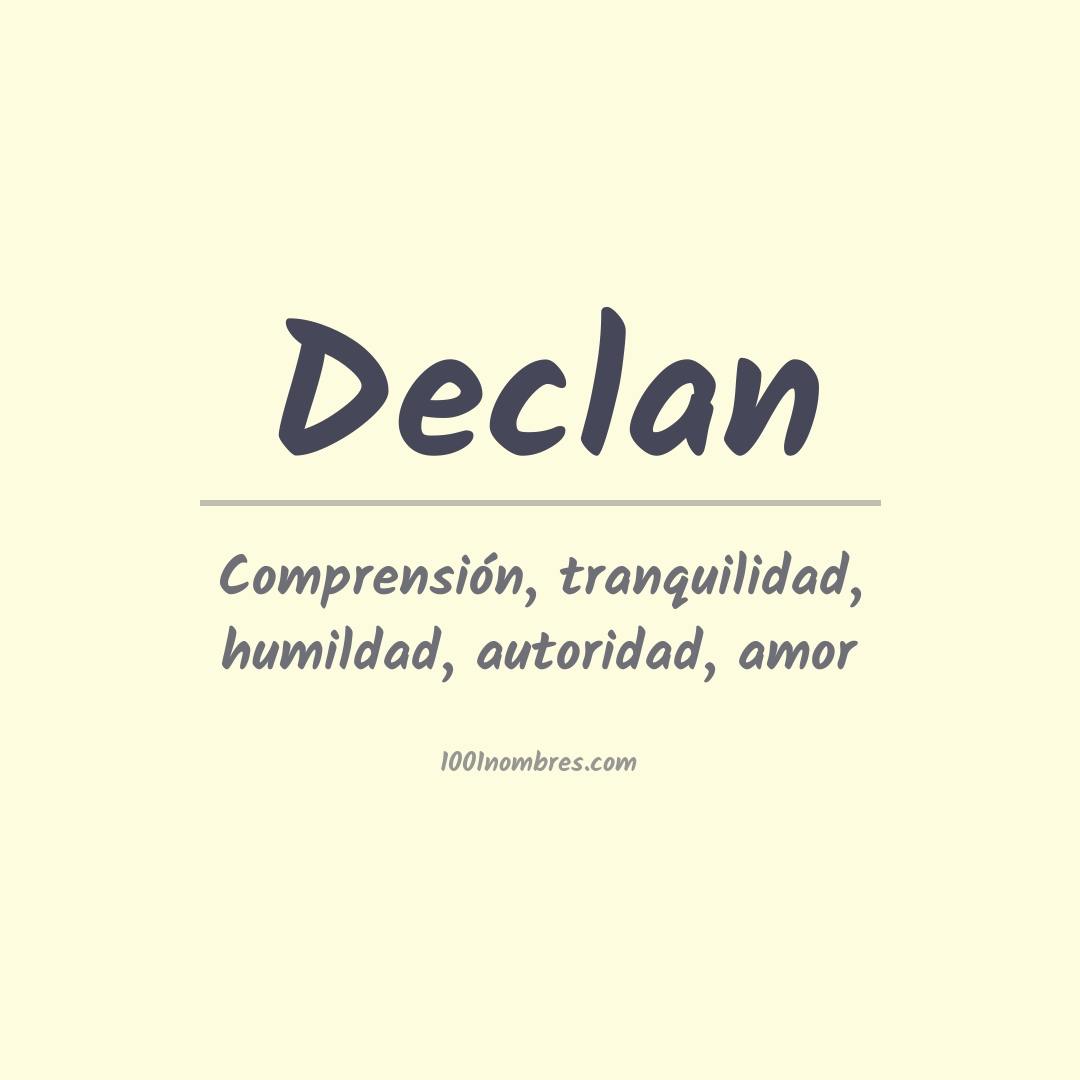 Significado del nombre Declan Significado del nombre Declan