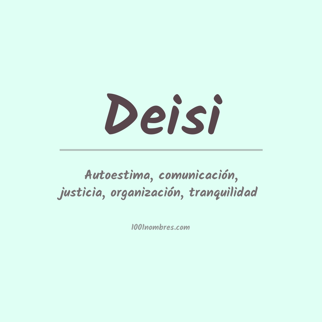 Significado del nombre Deisi