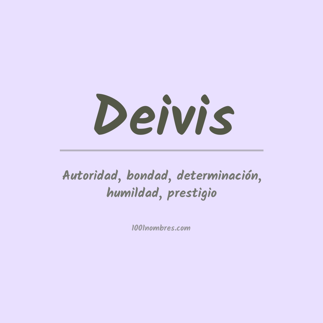 Significado del nombre Deivis