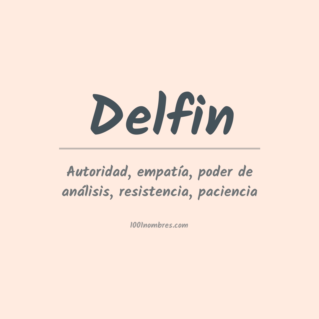 Significado del nombre Delfin