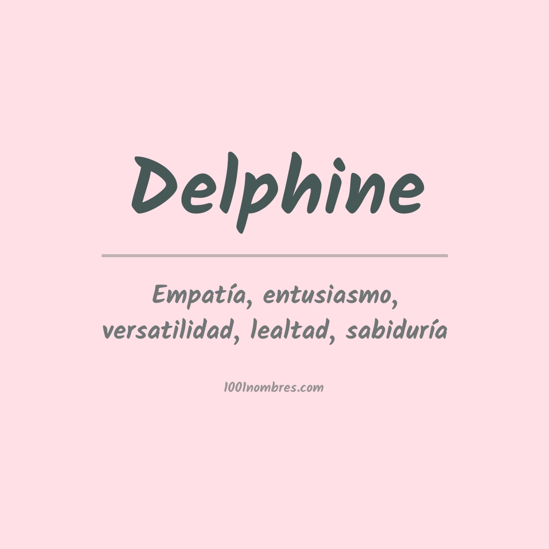 Significado del nombre Delphine
