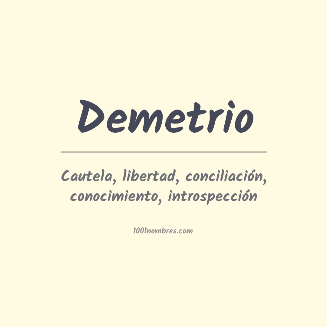 Significado del nombre Demetrio