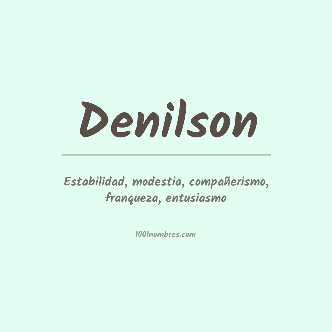 Significado del nombre Denilson