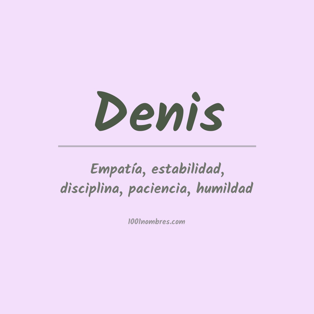 Significado del nombre Denis