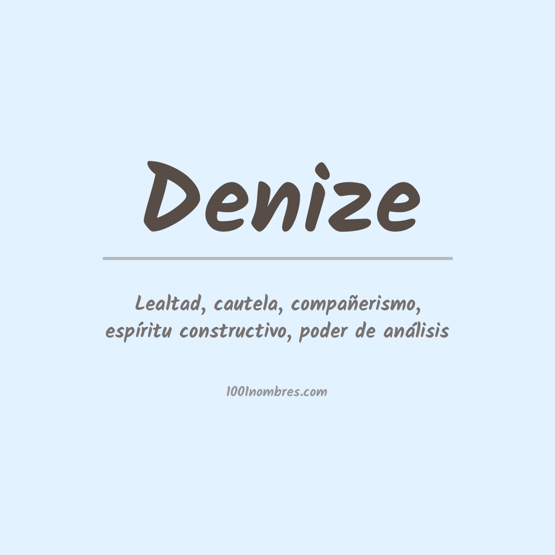 Significado del nombre Denize