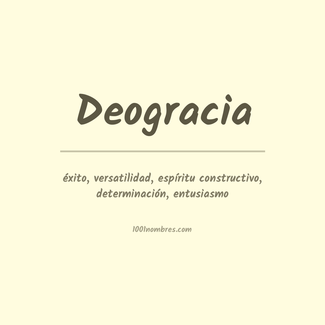 Significado del nombre Deogracia Significado del nombre Deogracia