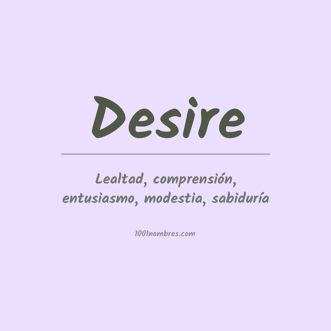 Significado del nombre Desire