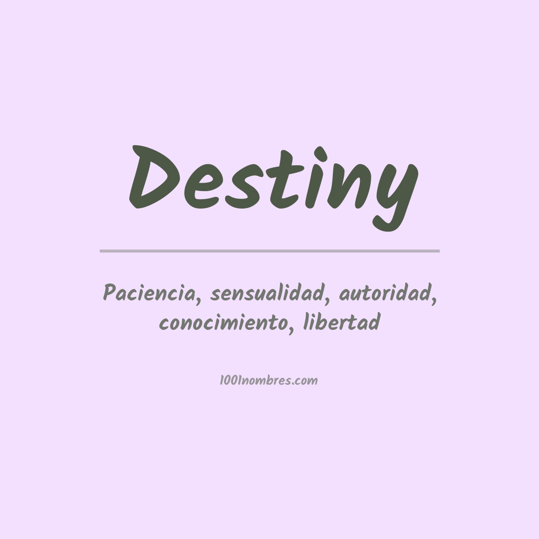 Significado del nombre Destiny