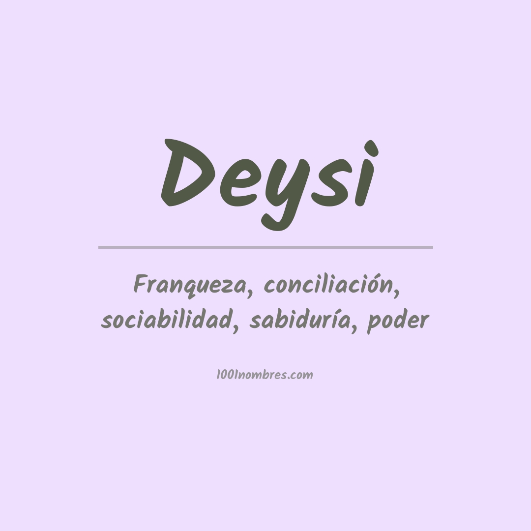 Significado del nombre Deysi