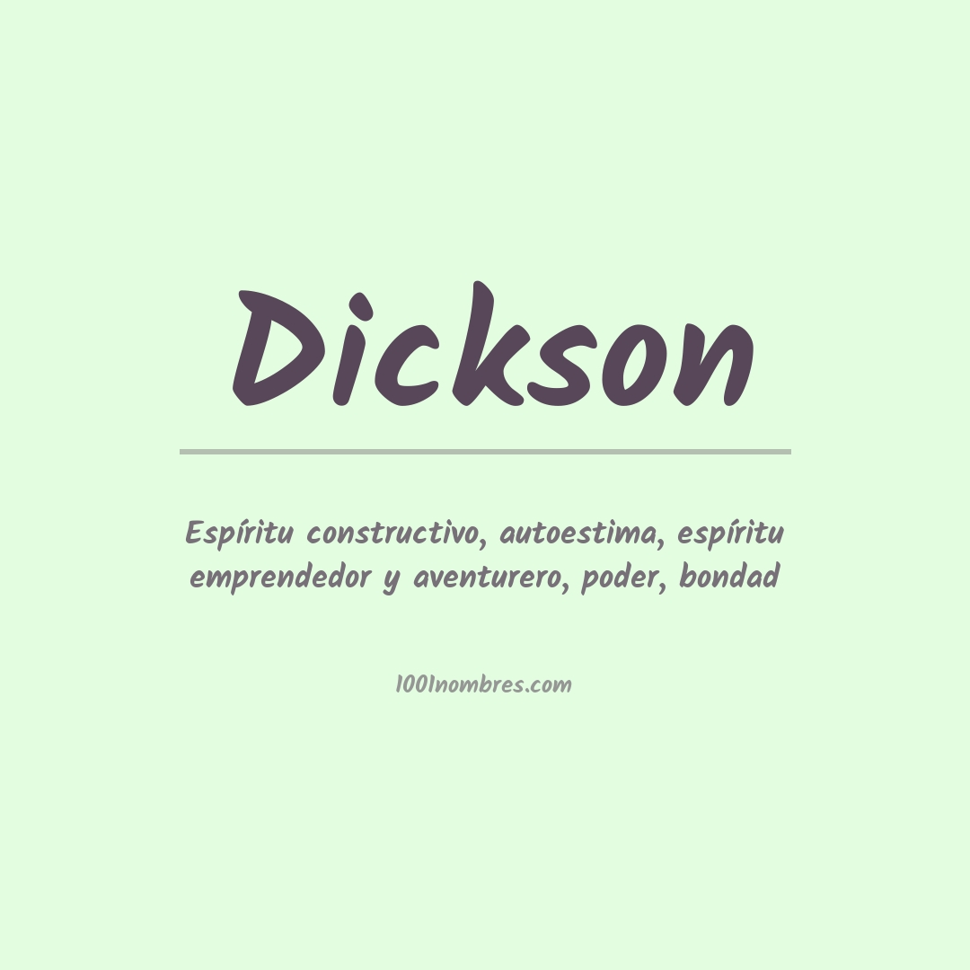 Significado del nombre Dickson