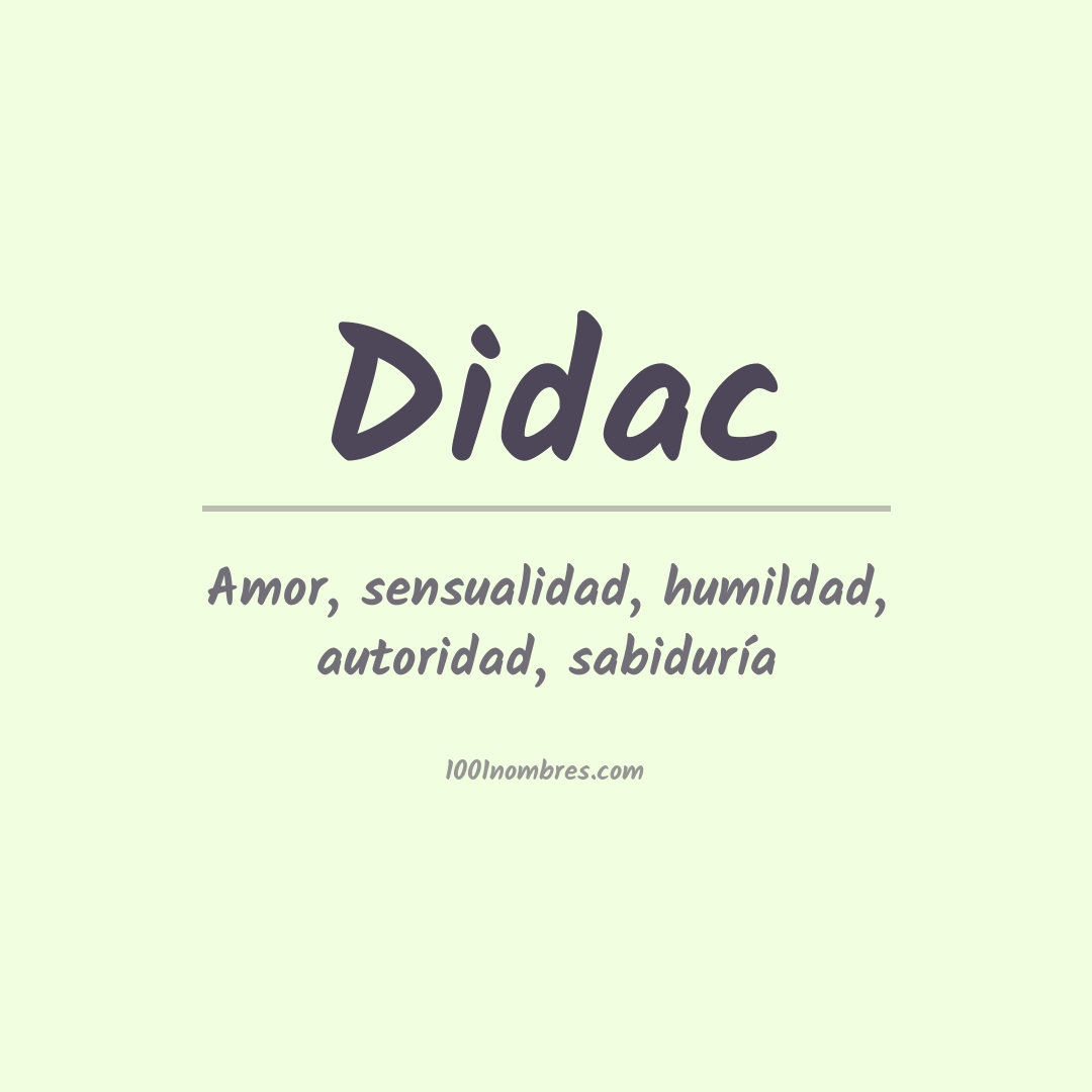 Significado del nombre Didac