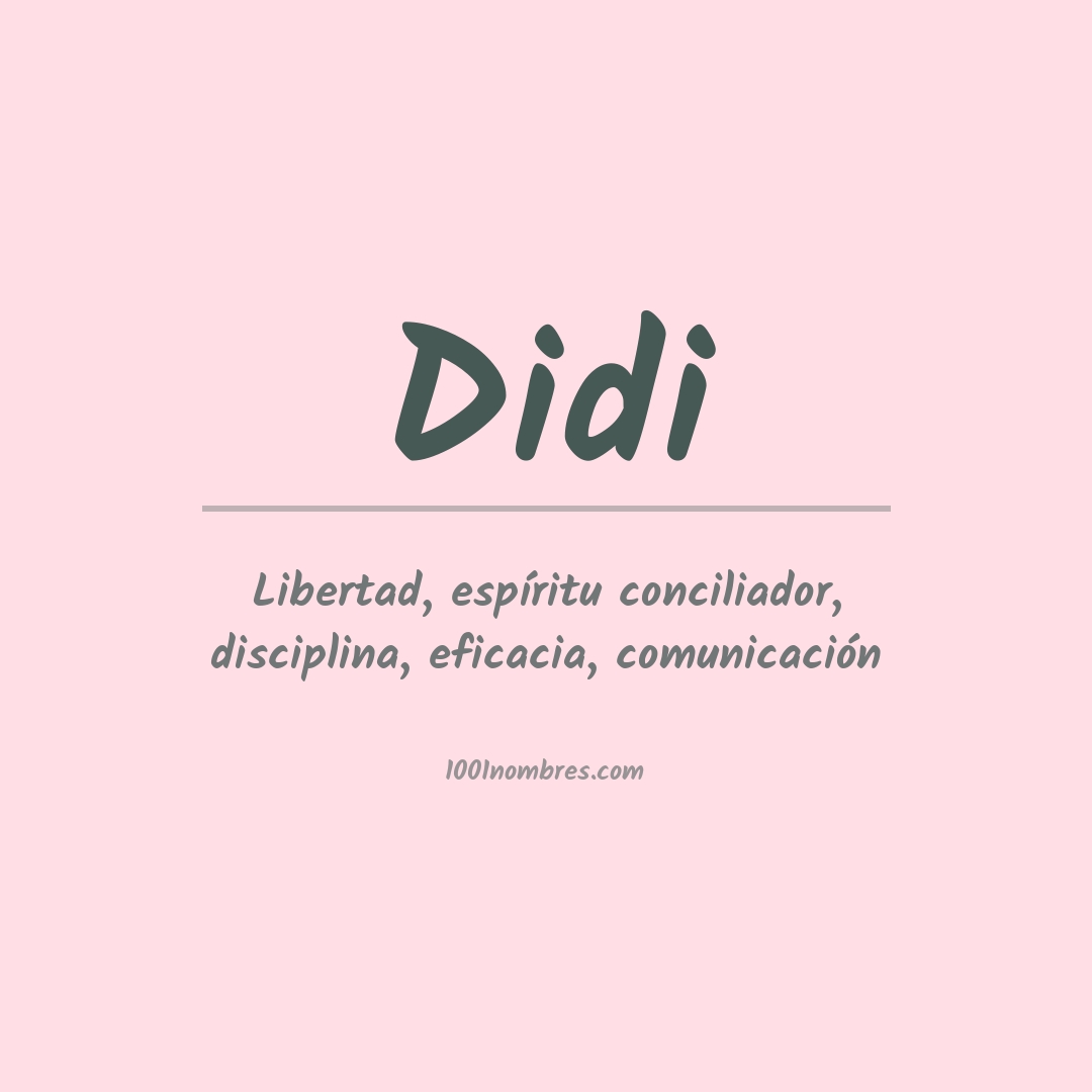 Significado del nombre Didi