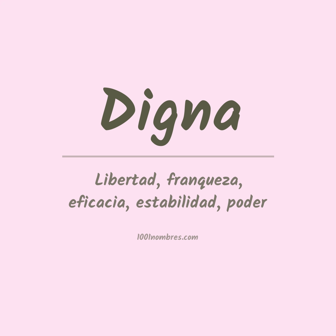 Significado del nombre Digna