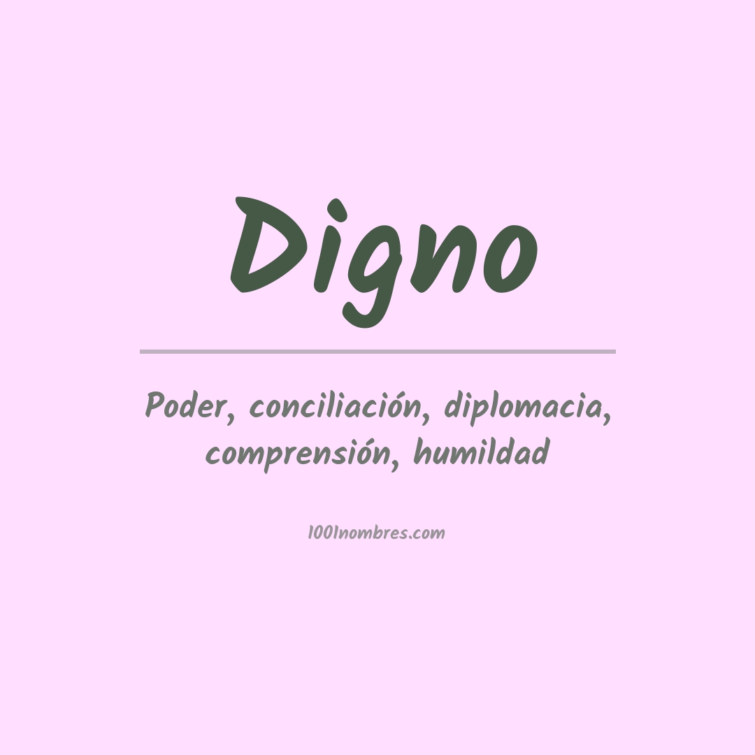 Significado del nombre Digno