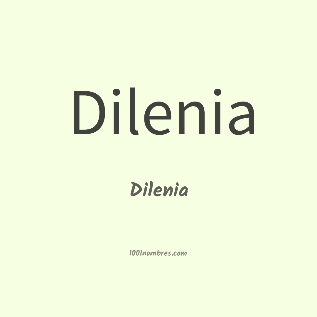 Dilenia en chino Dilenia en chino