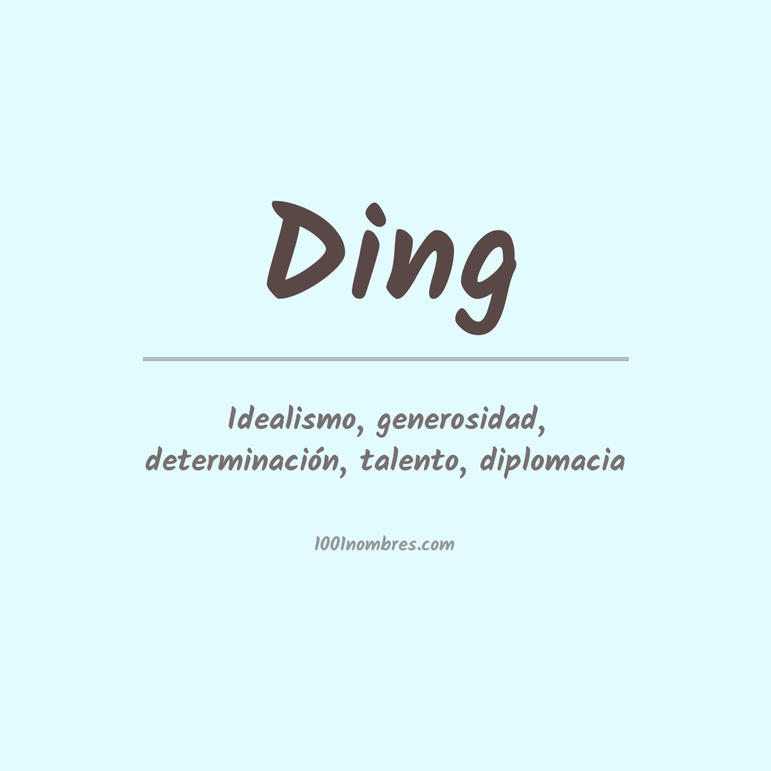 Significado del nombre Ding