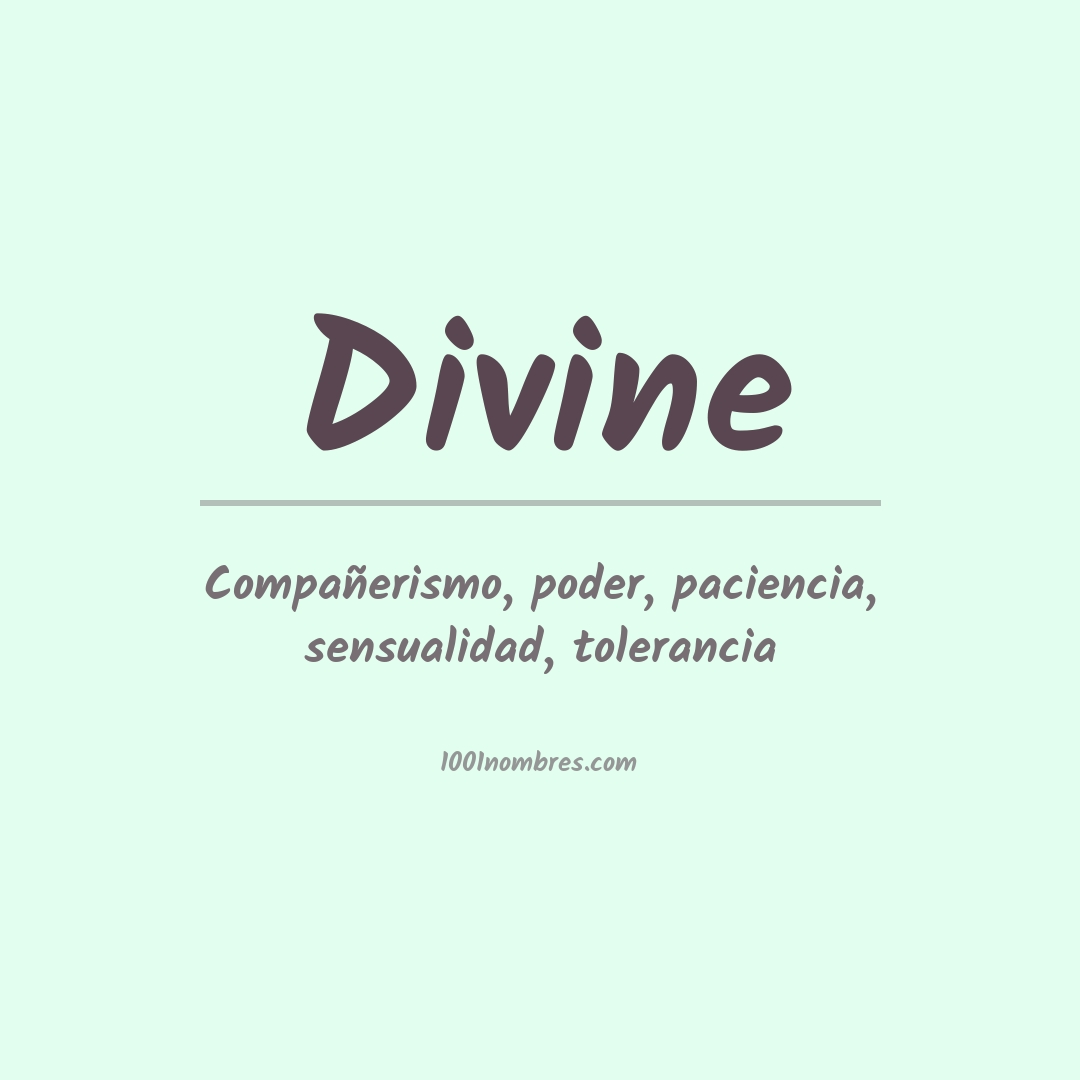 Significado del nombre Divine