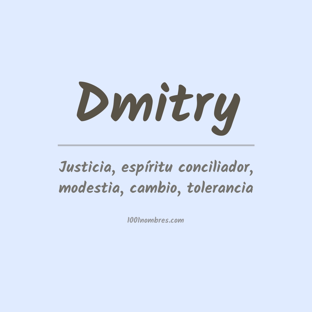Significado del nombre Dmitry