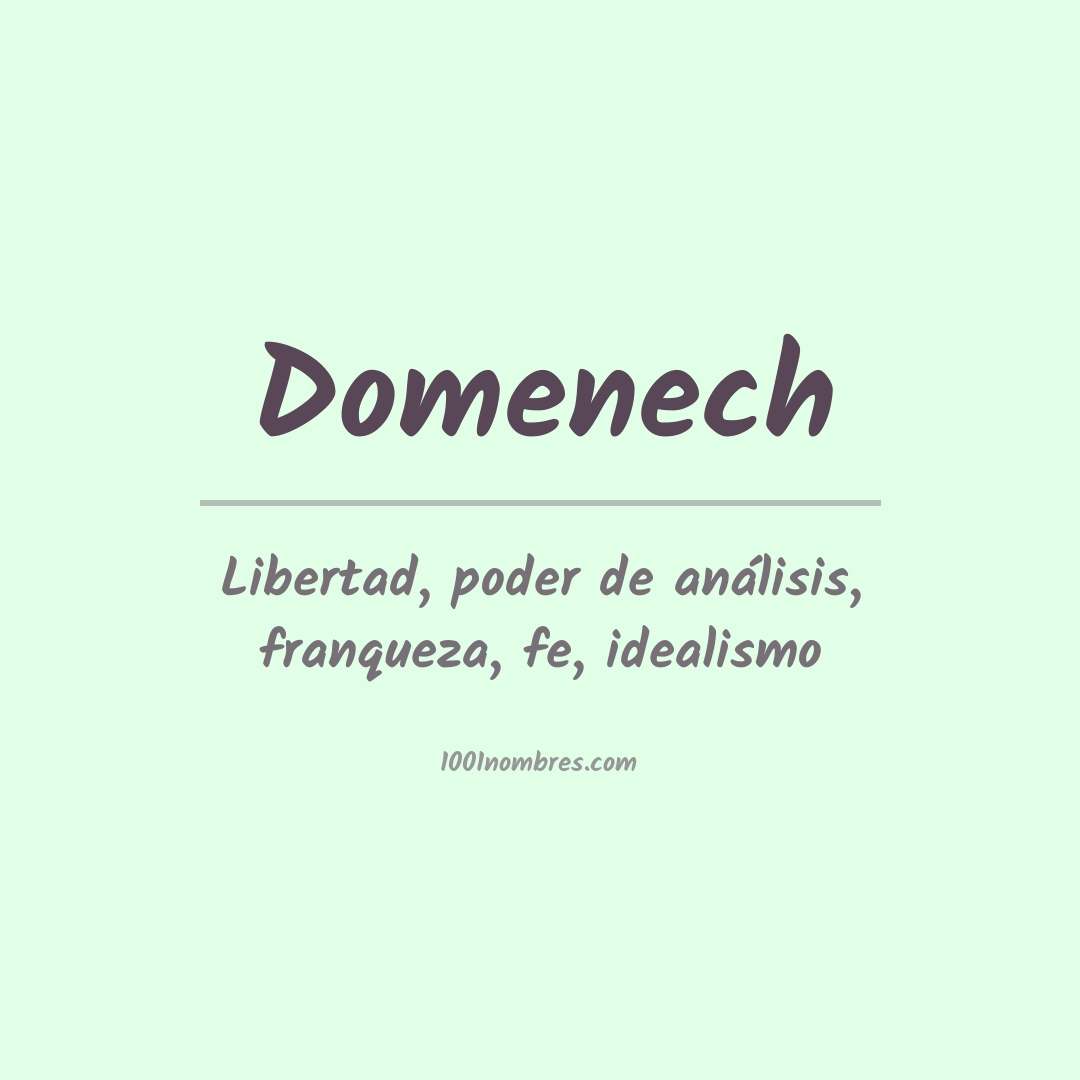 Significado del nombre Domenech