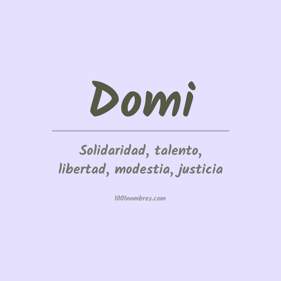 Significado del nombre Domi