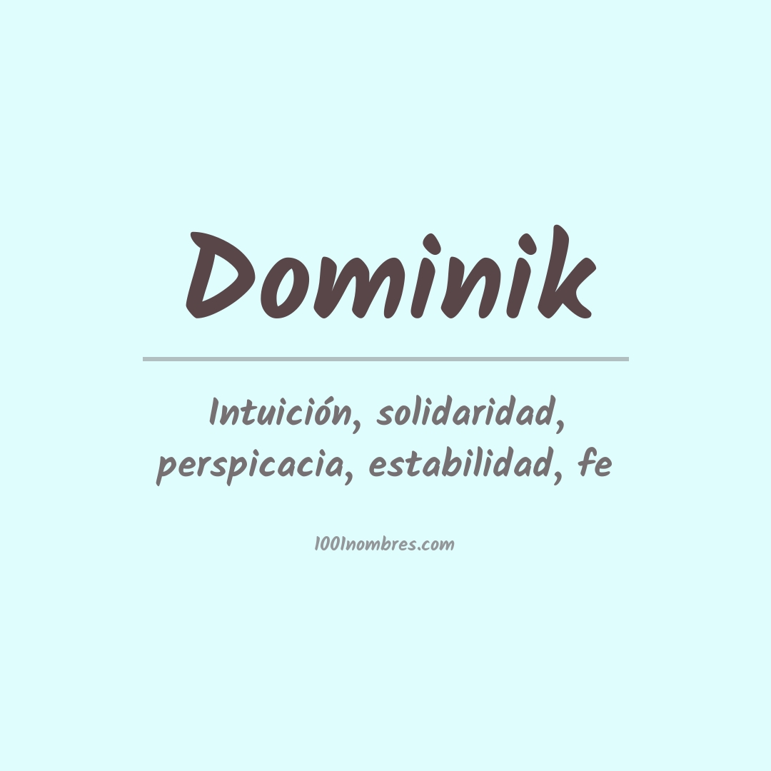 Significado del nombre Dominik