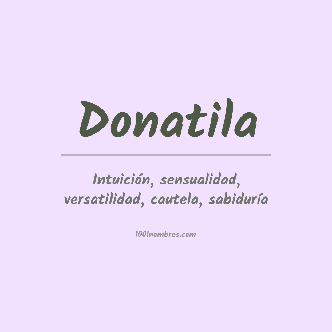 Significado del nombre Donatila