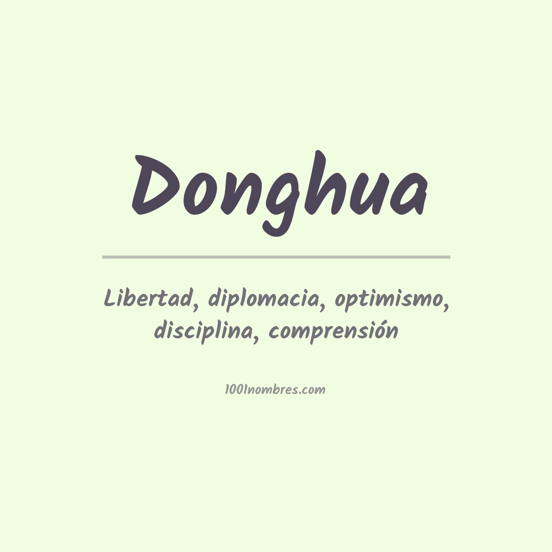 Significado del nombre Donghua Significado del nombre Donghua