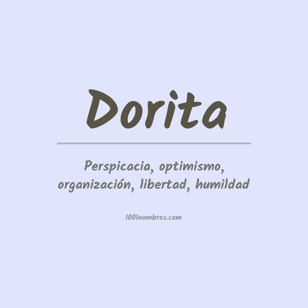 Significado del nombre Dorita Significado del nombre Dorita