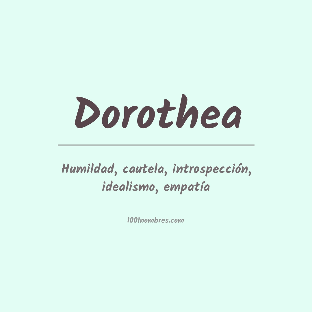 Significado del nombre Dorothea