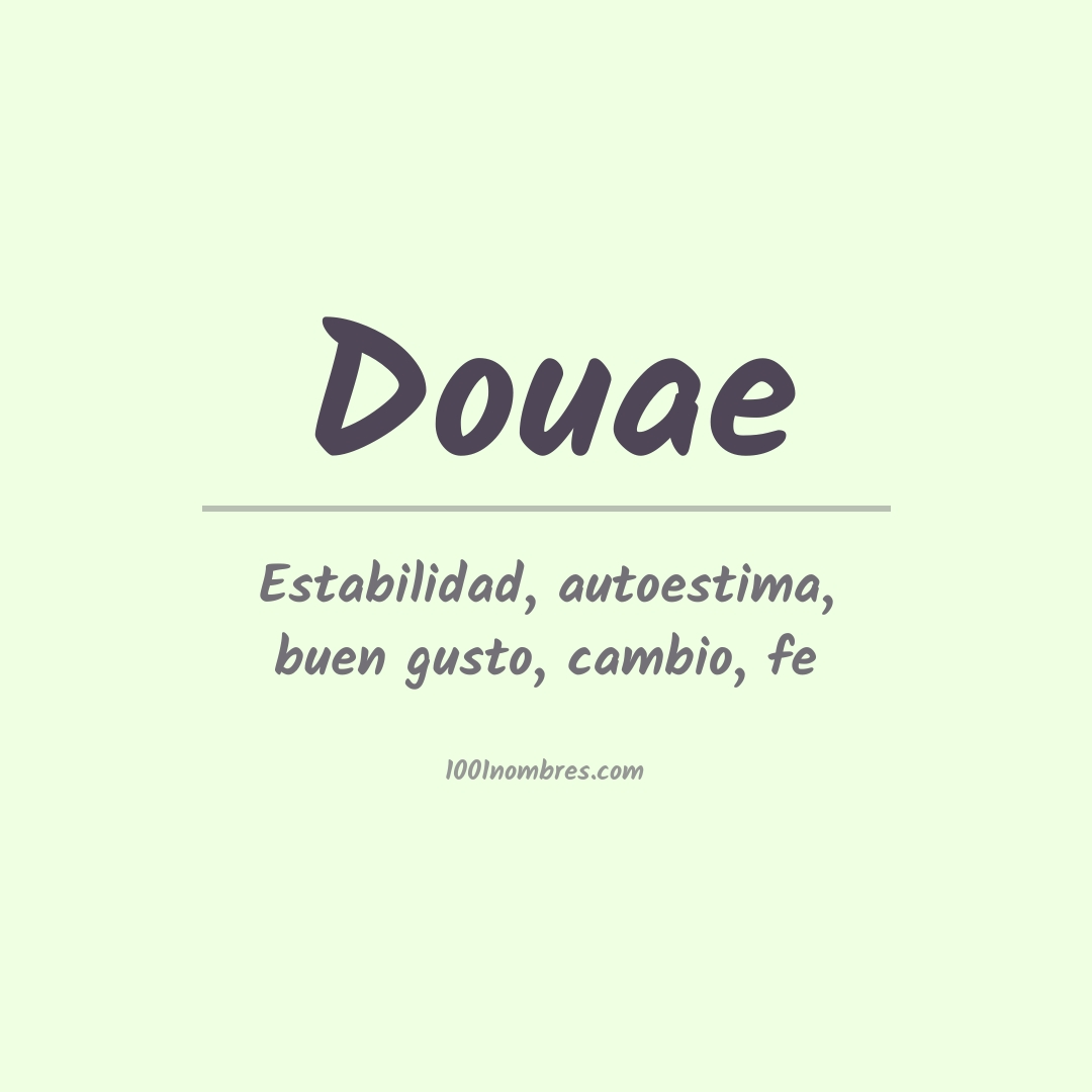 Significado del nombre Douae