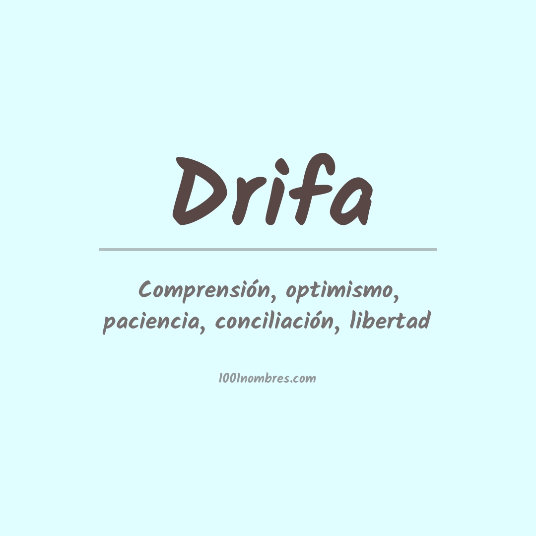 Significado del nombre Drifa