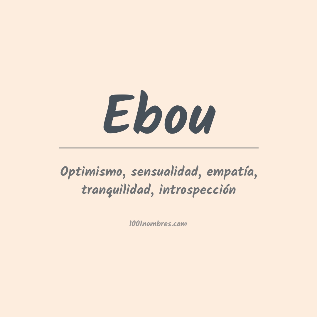 Significado del nombre Ebou