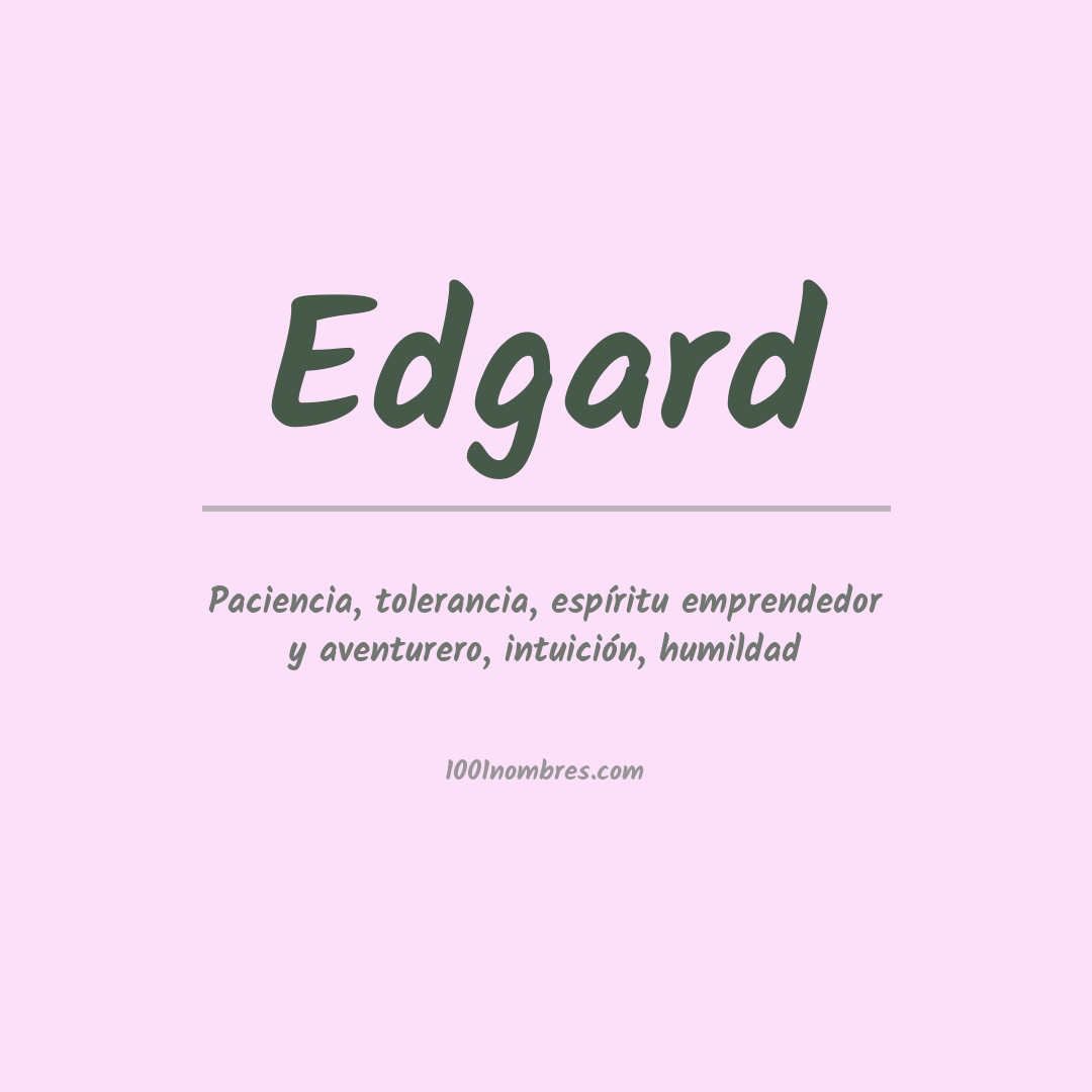 Significado del nombre Edgard