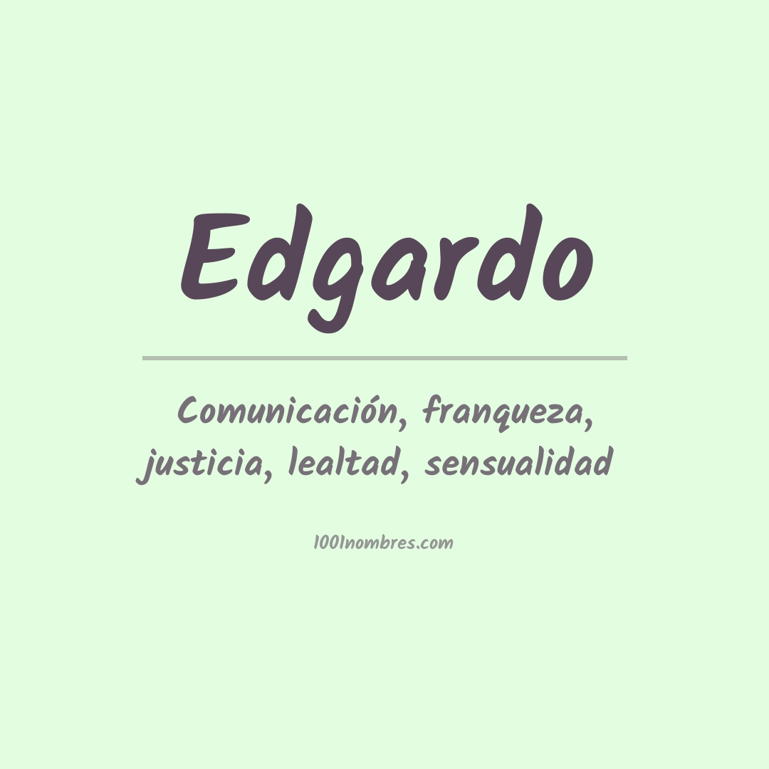 Significado del nombre Edgardo
