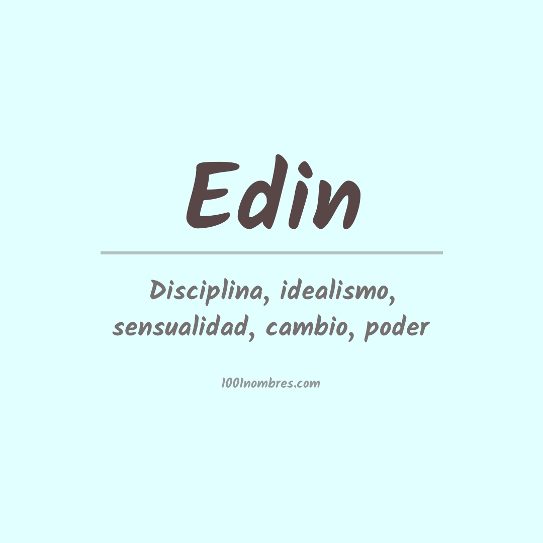 Significado del nombre Edin
