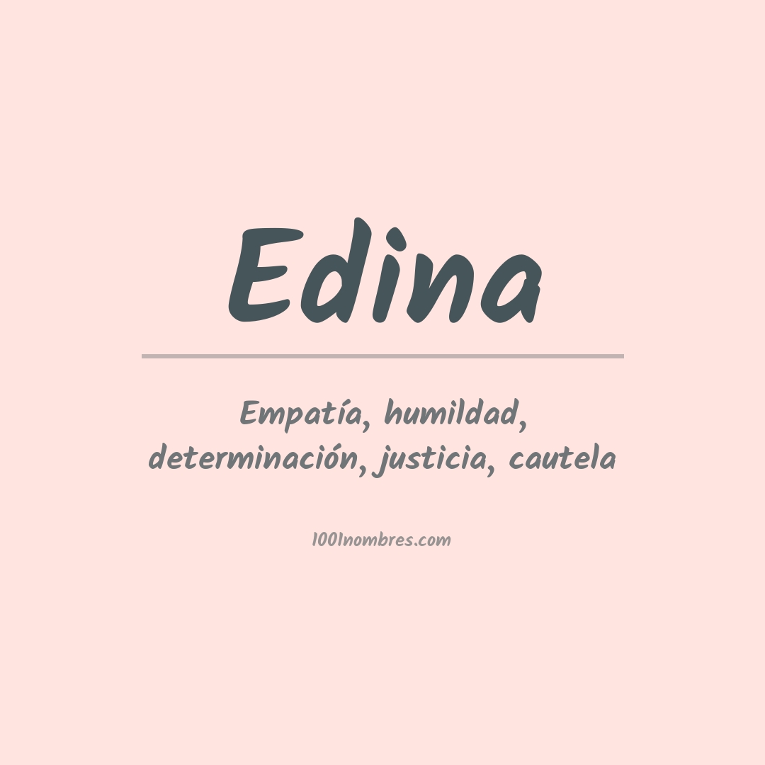Significado del nombre Edina