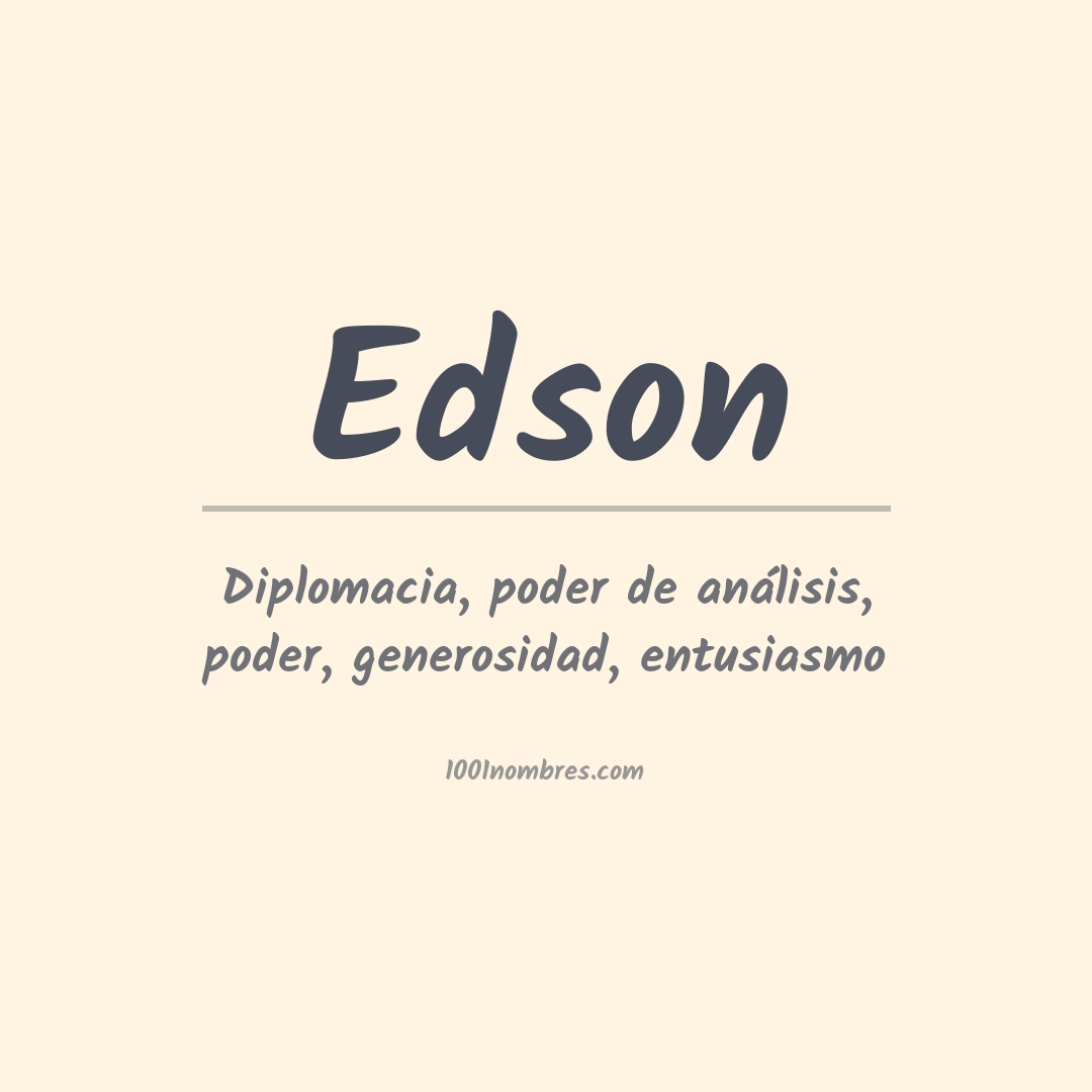 Significado del nombre Edson