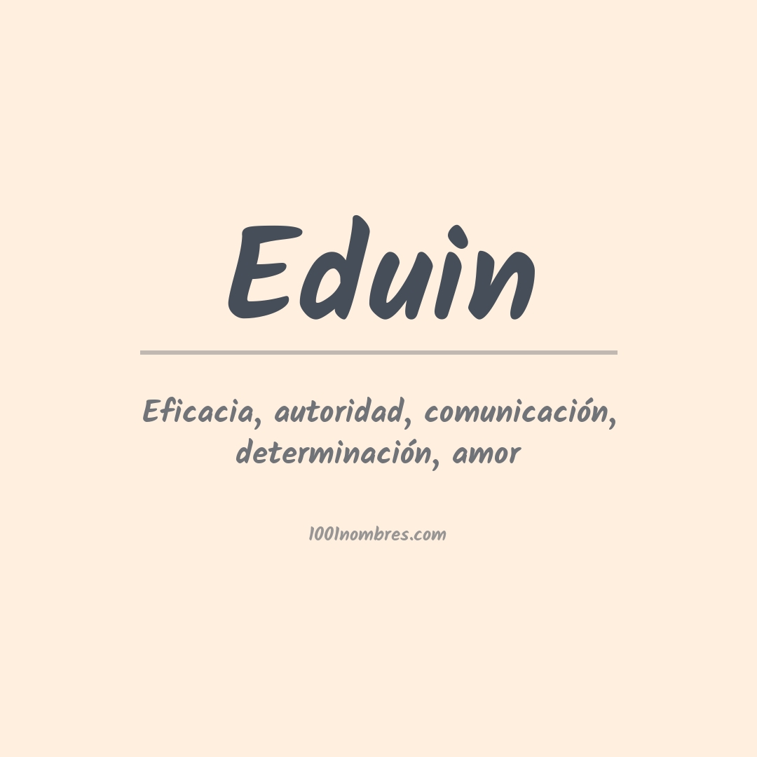 Significado del nombre Eduin