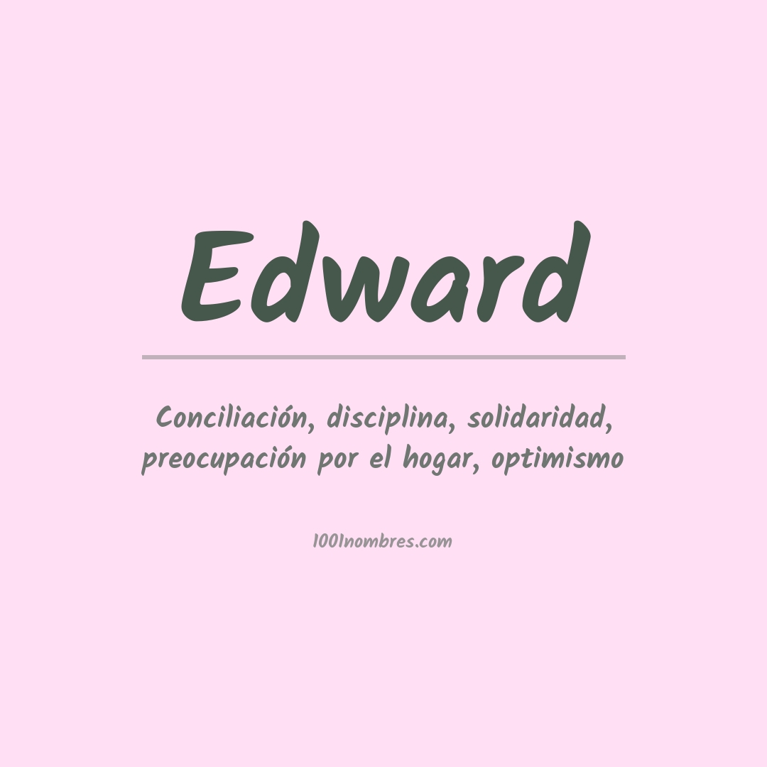 Significado del nombre Edward