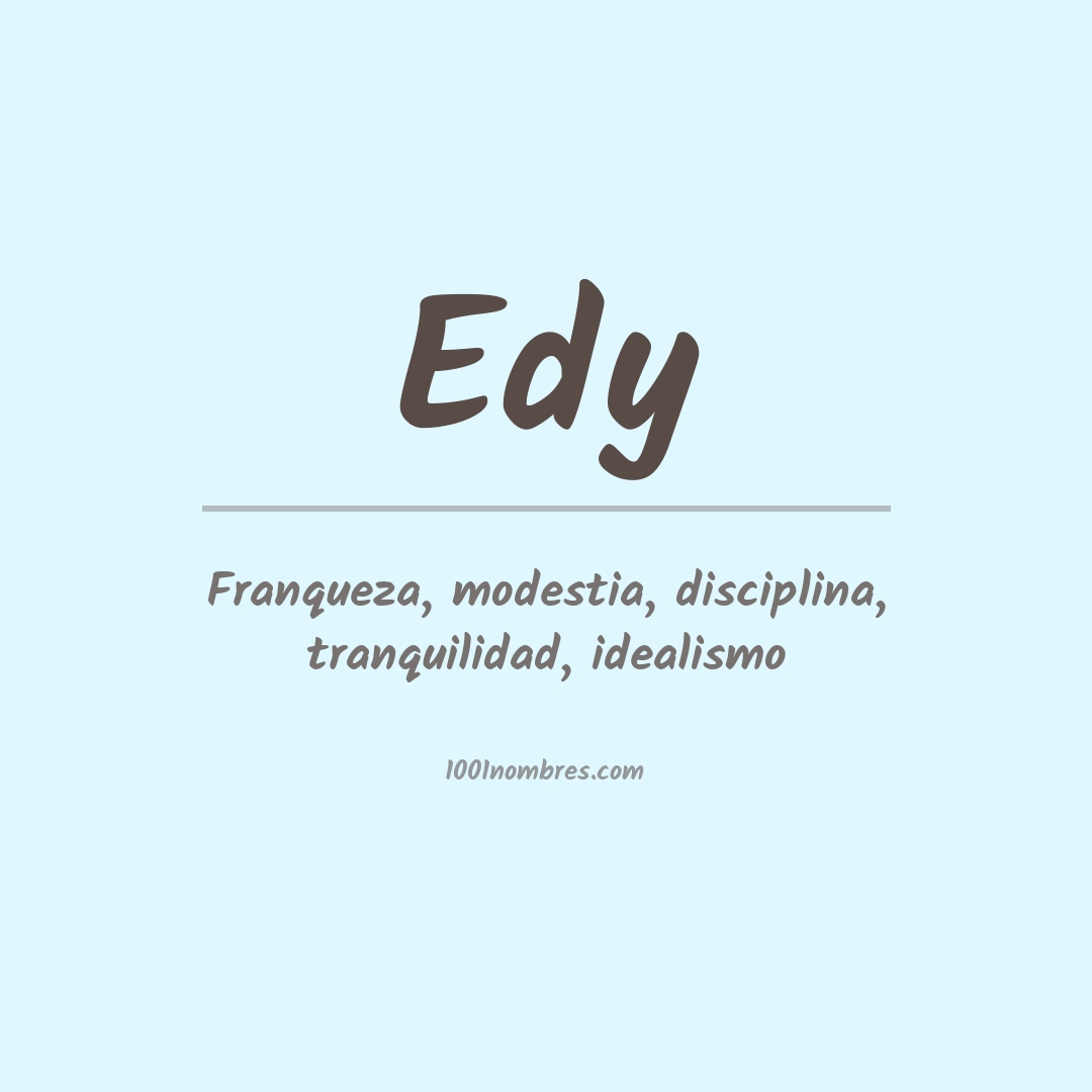 Significado del nombre Edy