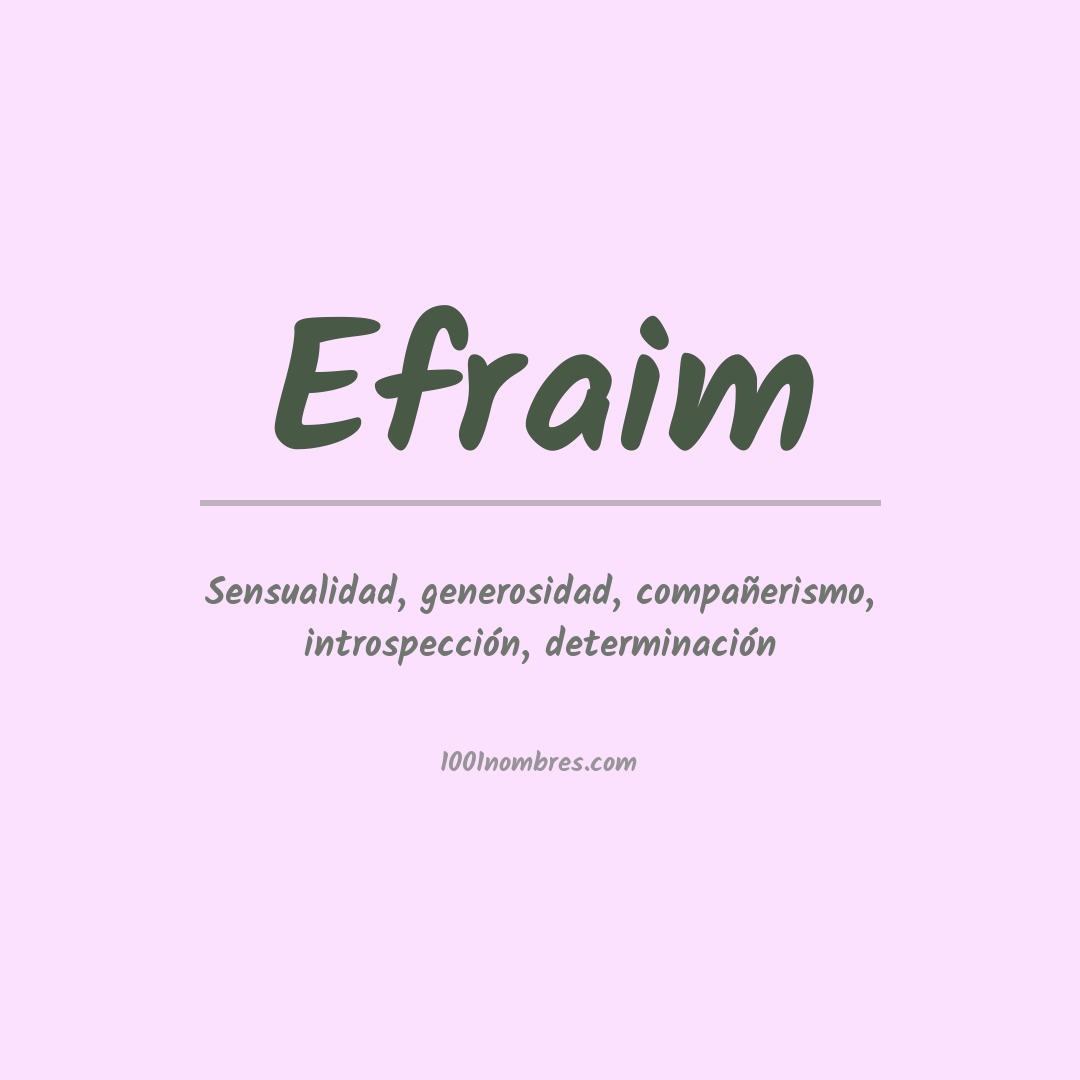 Significado del nombre Efraim