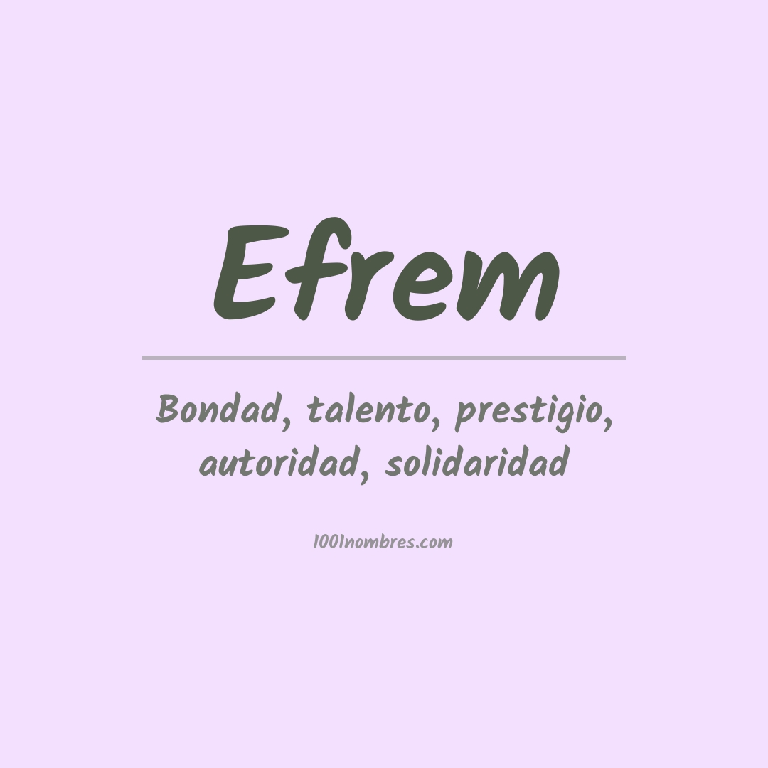 Significado del nombre Efrem