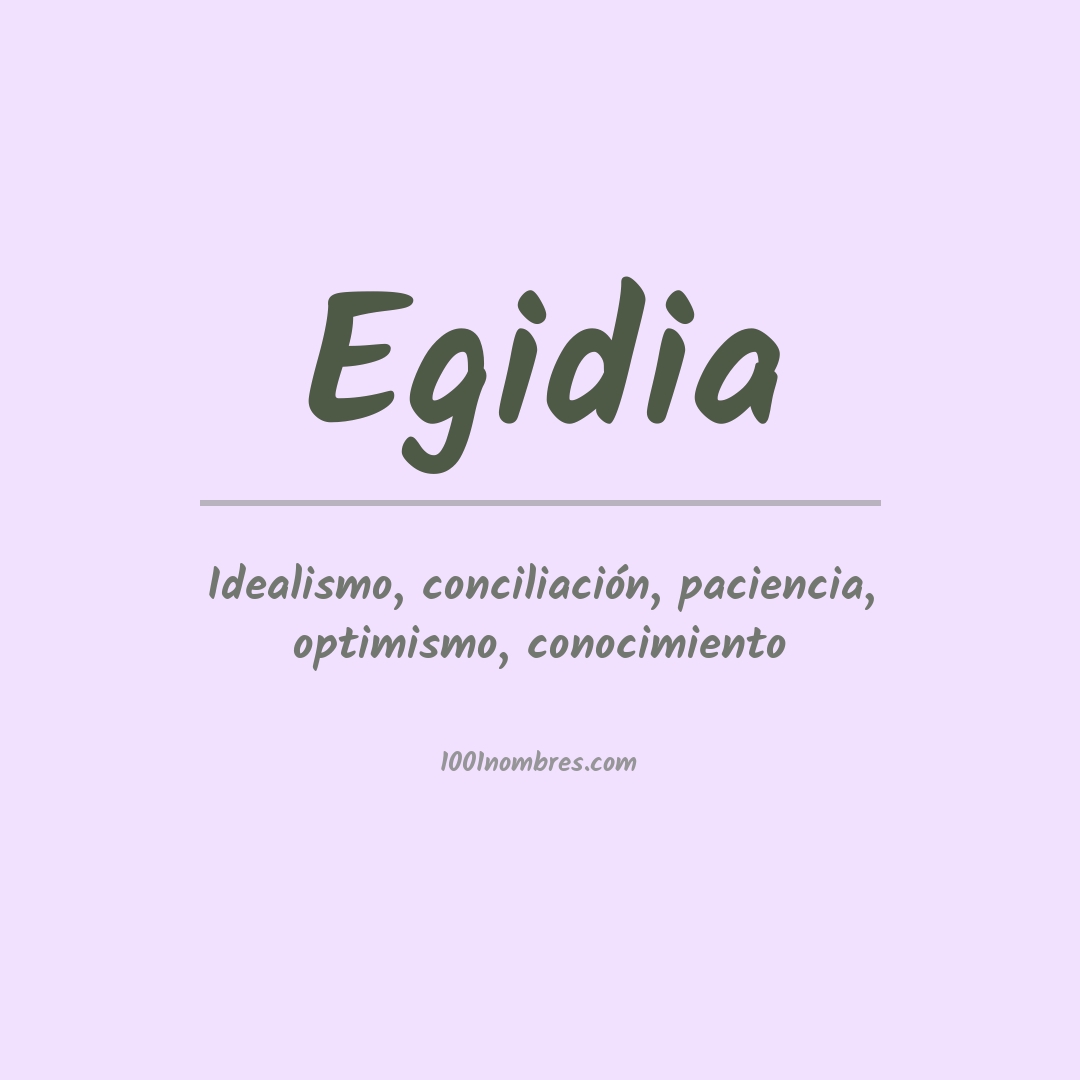 Significado del nombre Egidia