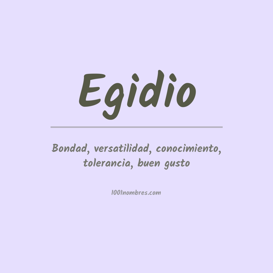 Significado del nombre Egidio