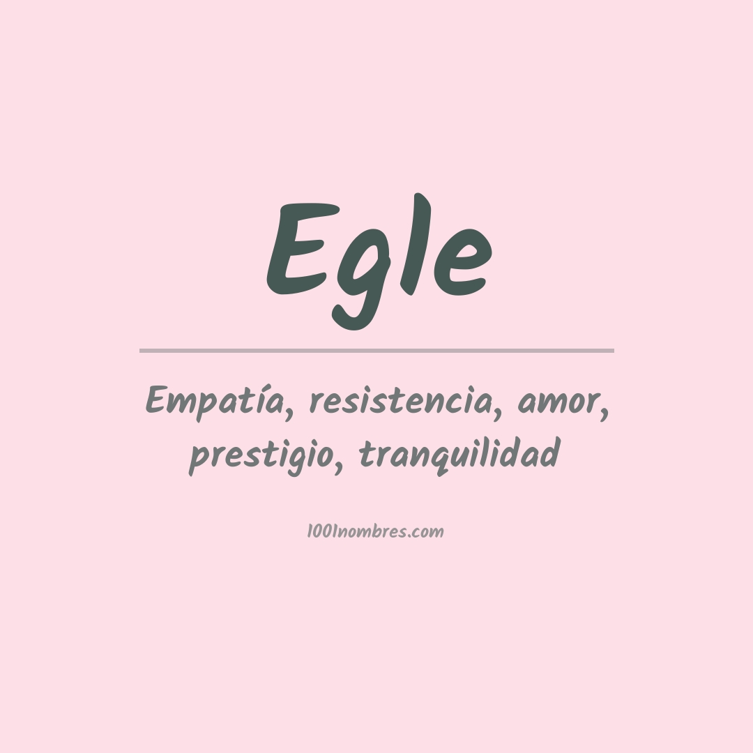 Significado del nombre Egle