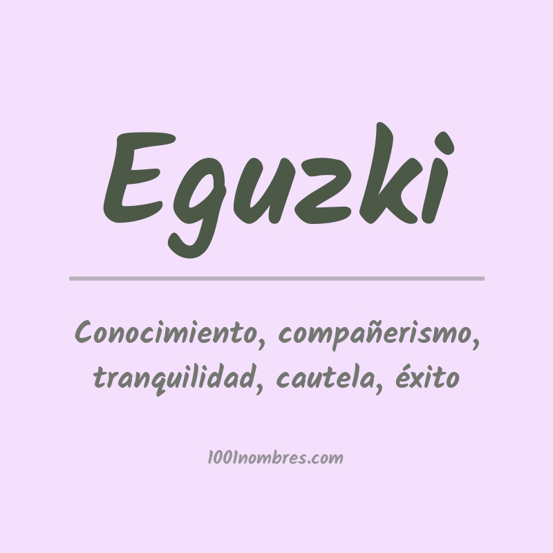 Significado del nombre Eguzki Significado del nombre Eguzki