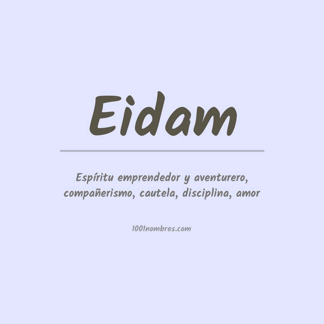 Significado del nombre Eidam