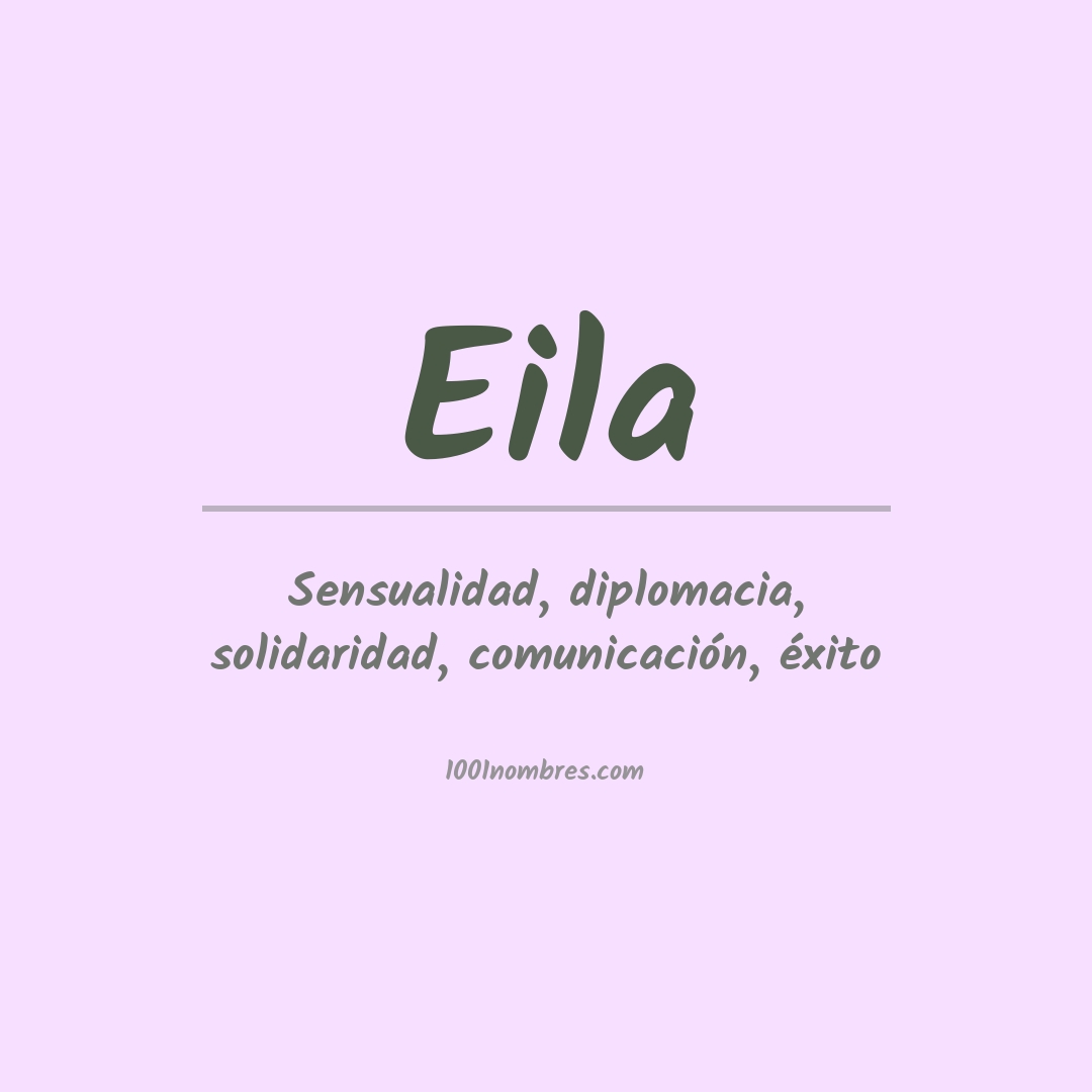 Significado del nombre Eila